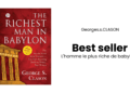 L&rsquo;homme le plus riche de Babylone : Georges Samuel CLASON