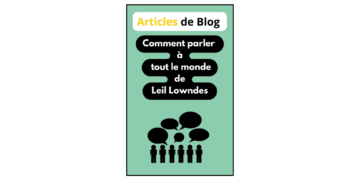 Comment parler à tout le monde par Leil Lowndes