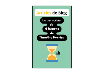 La semaine de 4 heures par Tim Ferriss