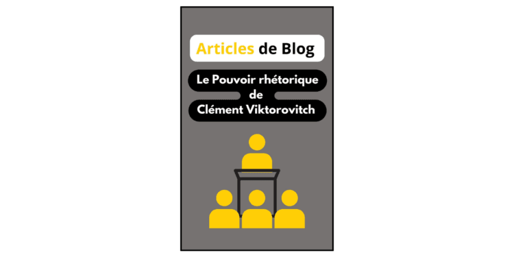 Le pouvoir rhétorique écrit par Clément Viktorovitch