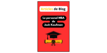  Le Personal MBA de Josh Kaufman