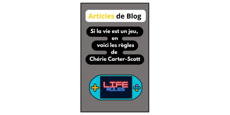 « Si la vie est un jeu, en voici les règles » de Cherie Carter-Scott