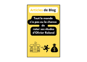Tout le monde n’a pas eu la chance de rater ses études par Olivier Roland
